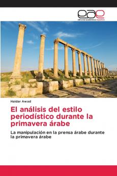 El análisis del estilo periodístico durante la primavera árabe