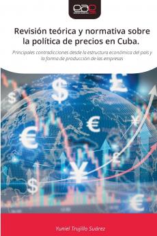 Revisión teórica y normativa sobre la política de precios en Cuba