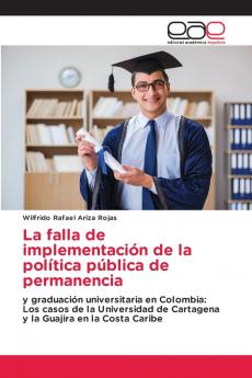 La falla de implementación de la política pública de permanencia