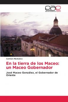 En la tierra de los Maceo