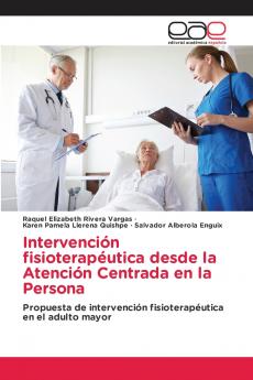 Intervención fisioterapéutica desde la Atención Centrada en la Persona