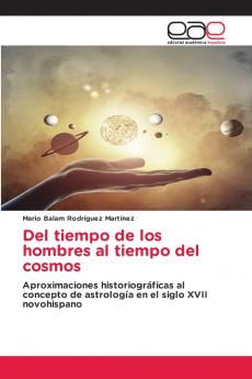 Del tiempo de los hombres al tiempo del cosmos