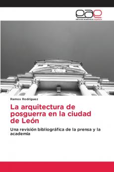 La arquitectura de posguerra en la ciudad de León