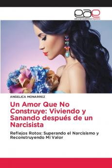 Un Amor Que No Construye