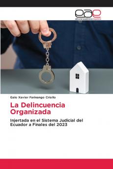 La Delincuencia Organizada