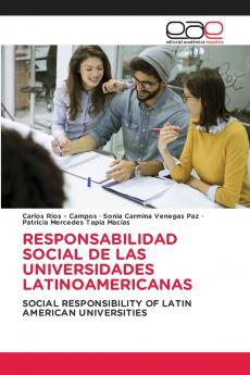 RESPONSABILIDAD SOCIAL DE LAS UNIVERSIDADES LATINOAMERICANAS