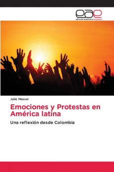 Emociones y Protestas en América latina