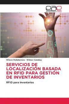 SERVICIOS DE LOCALIZACIÓN BASADA EN RFID PARA GESTIÓN DE INVENTARIOS