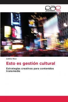 Esto es gestión cultural