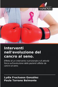 Interventi nell'evoluzione del cancro al seno.