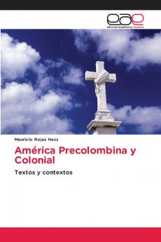 América Precolombina y Colonial