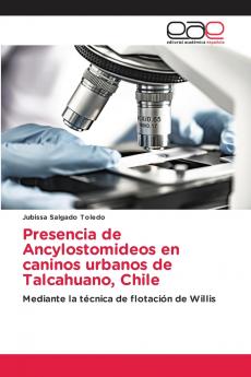 Presencia de Ancylostomideos en caninos urbanos de Talcahuano Chile