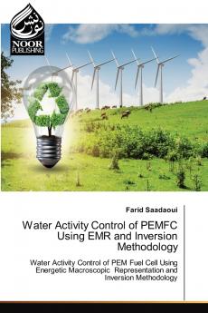 Water Activity Control of PEMFC Using EMR and Inversion Methodology