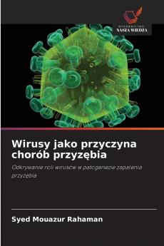 Wirusy jako przyczyna chorób przyzębia