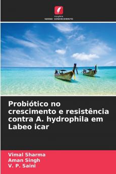 Probiótico no crescimento e resistência contra A. hydrophila em Labeo icar
