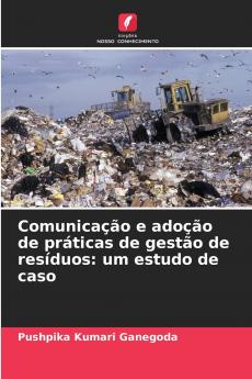 Comunicação e adoção de práticas de gestão de resíduos