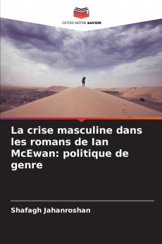 La crise masculine dans les romans de Ian McEwan