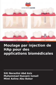 Moulage par injection de HAp pour des applications biomédicales