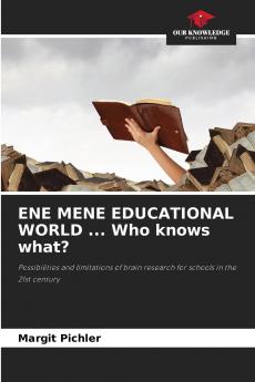ENE MENE EDUCATIONAL WORLD ... Who knows what?
