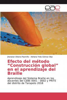 Efecto del método Construcción global en el aprendizaje del Braille