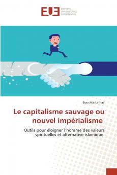 Le capitalisme sauvage ou nouvel impérialisme