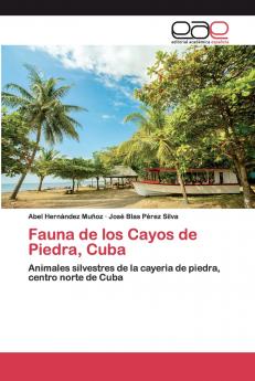 Fauna de los Cayos de Piedra Cuba