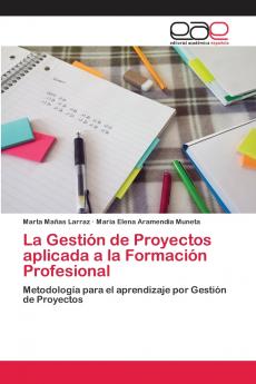 La Gestión de Proyectos aplicada a la Formación Profesional