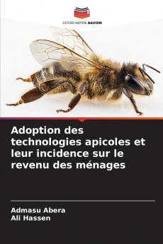 Adoption des technologies apicoles et leur incidence sur le revenu des ménages