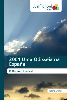 2001 Uma Odisseia na España