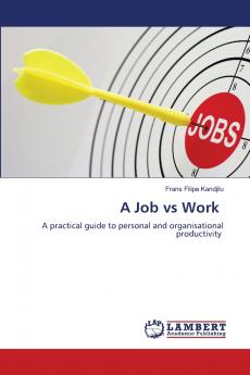 A Job vs Work