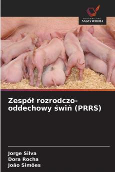 Zespół rozrodczo-oddechowy świń (PRRS)