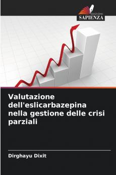 Valutazione dell'eslicarbazepina nella gestione delle crisi parziali
