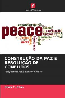 CONSTRUÇÃO DA PAZ E RESOLUÇÃO DE CONFLITOS