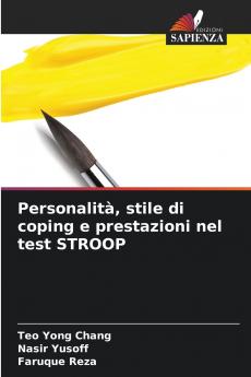 Personalità stile di coping e prestazioni nel test STROOP
