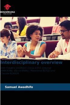 Interdisciplinary overview