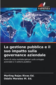La gestione pubblica e il suo impatto sulla governance aziendale