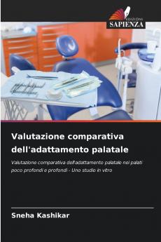 Valutazione comparativa dell'adattamento palatale
