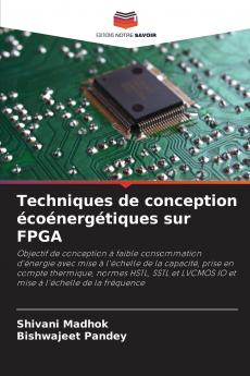 Techniques de conception écoénergétiques sur FPGA