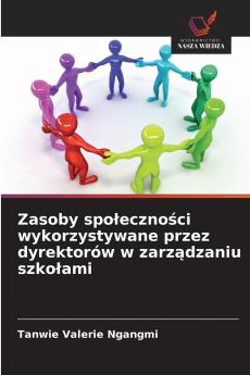 Zasoby społeczności wykorzystywane przez dyrektorów w zarządzaniu szkołami