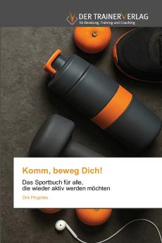 Komm beweg Dich!