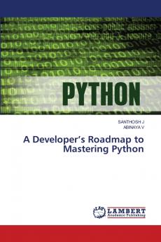 A Developer's Roadmap to Mastering Python
