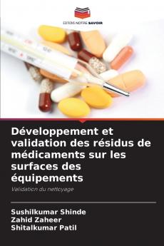 Développement et validation des résidus de médicaments sur les surfaces des équipements