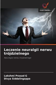 Leczenie neuralgii nerwu trójdzielnego