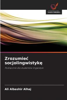 Zrozumieć socjolingwistykę
