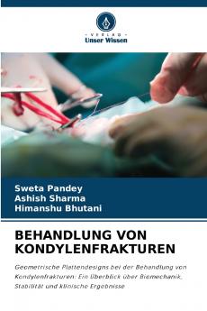 BEHANDLUNG VON KONDYLENFRAKTUREN