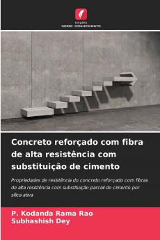 Concreto reforçado com fibra de alta resistência com substituição de cimento