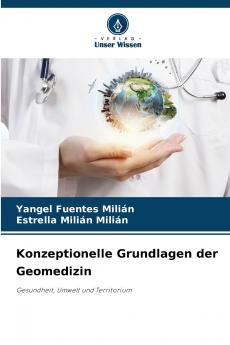 Konzeptionelle Grundlagen der Geomedizin