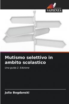Mutismo selettivo in ambito scolastico