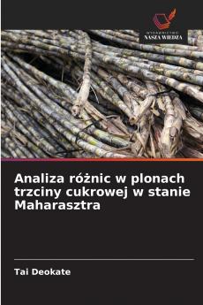 Analiza różnic w plonach trzciny cukrowej w stanie Maharasztra