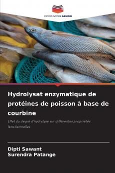 Hydrolysat enzymatique de protéines de poisson à base de courbine